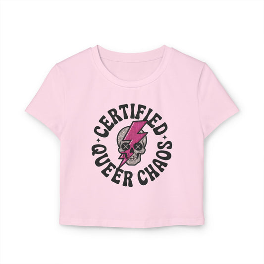 "Certified Queer Chaos" Women's Baby Tee