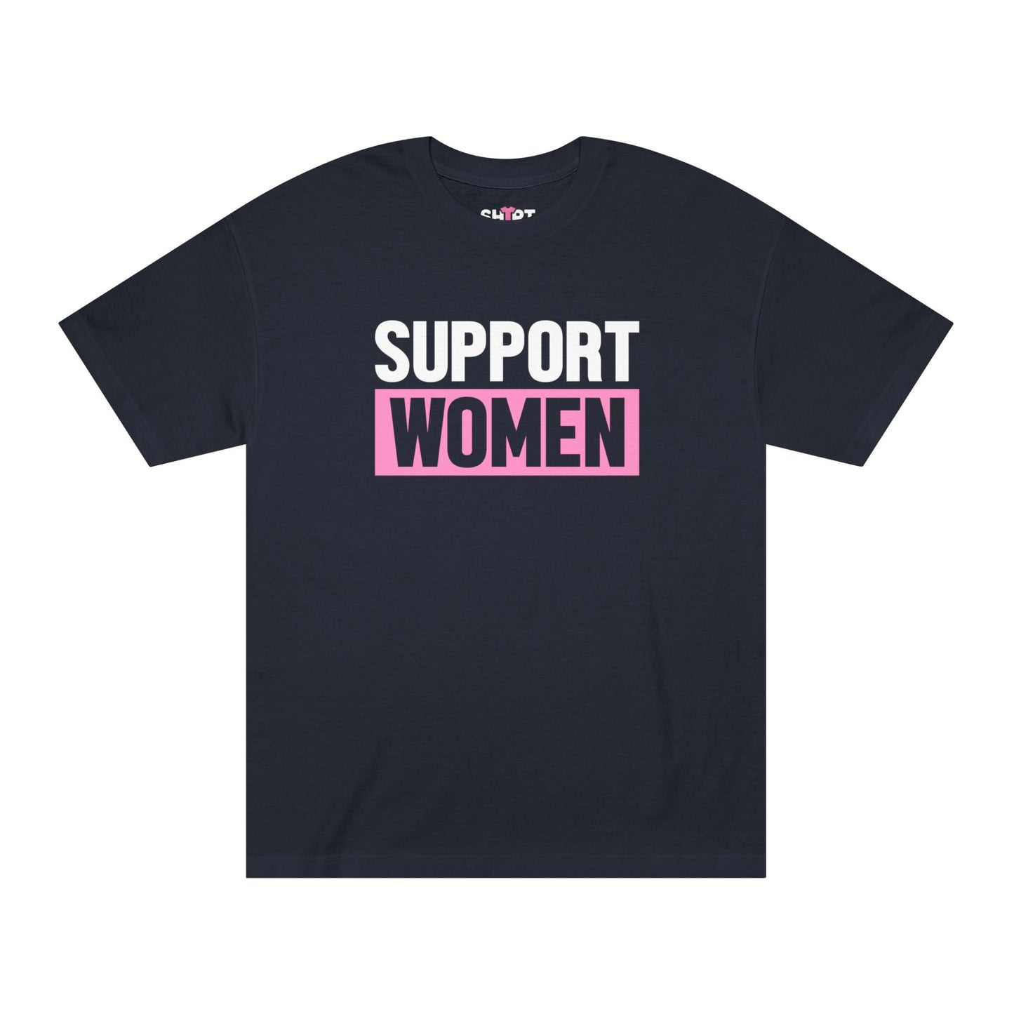 "Support Women" Unisex Classic T-Shirt
