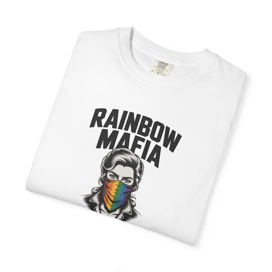 "Rainbow Mafia" Woman Unisex Dyed T-shirt