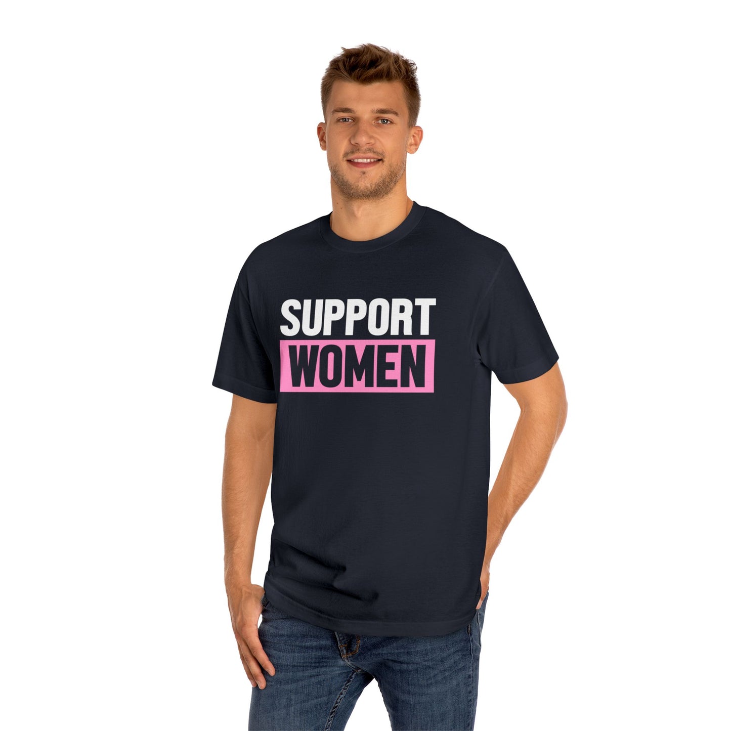 "Support Women" Unisex Classic T-Shirt