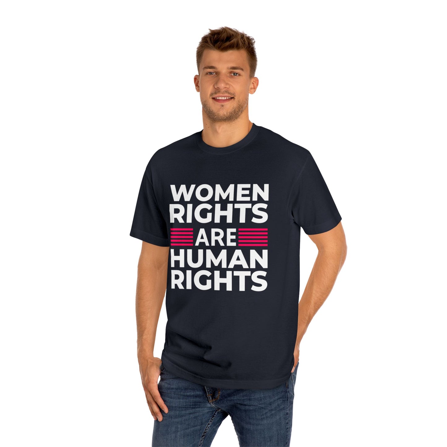 "Women Rights Are Human Rights" Unisex Classic T-Shirt