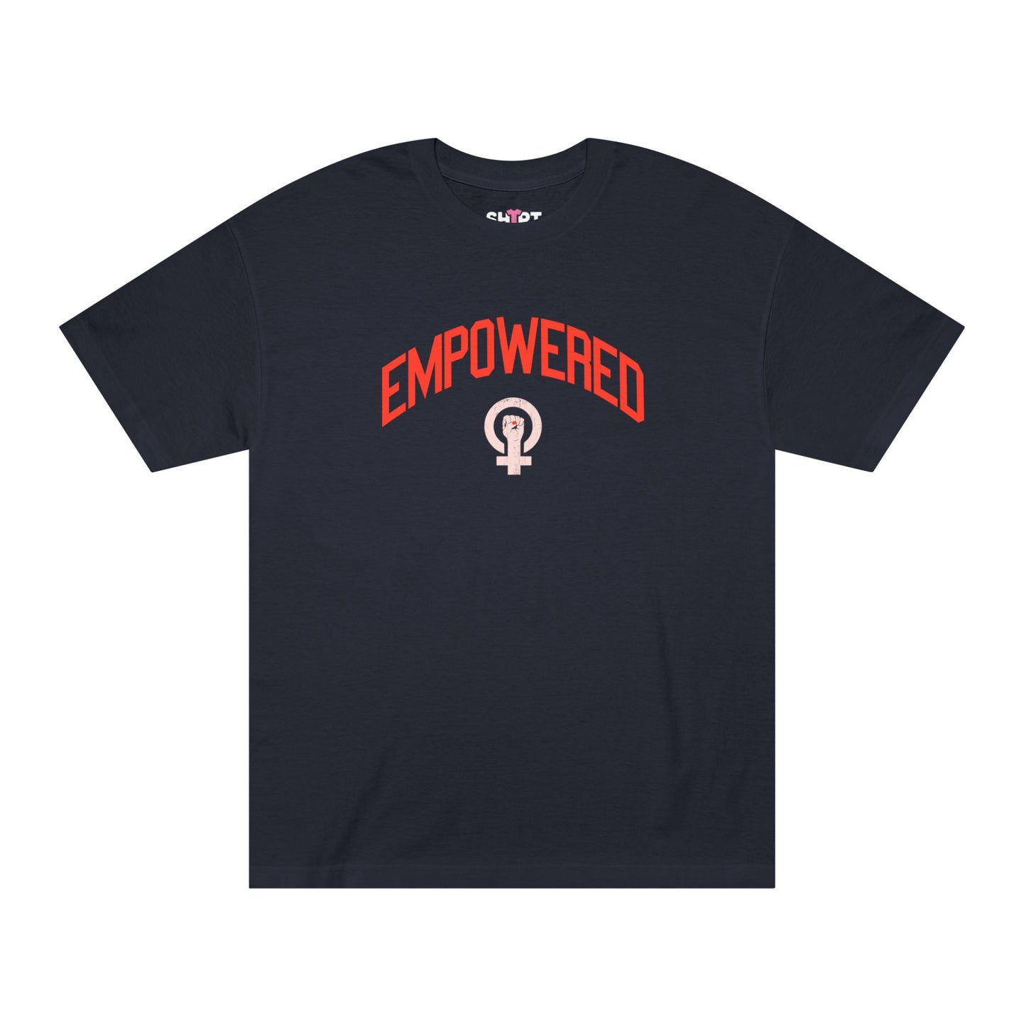 "Empowered" Unisex Classic Shirt