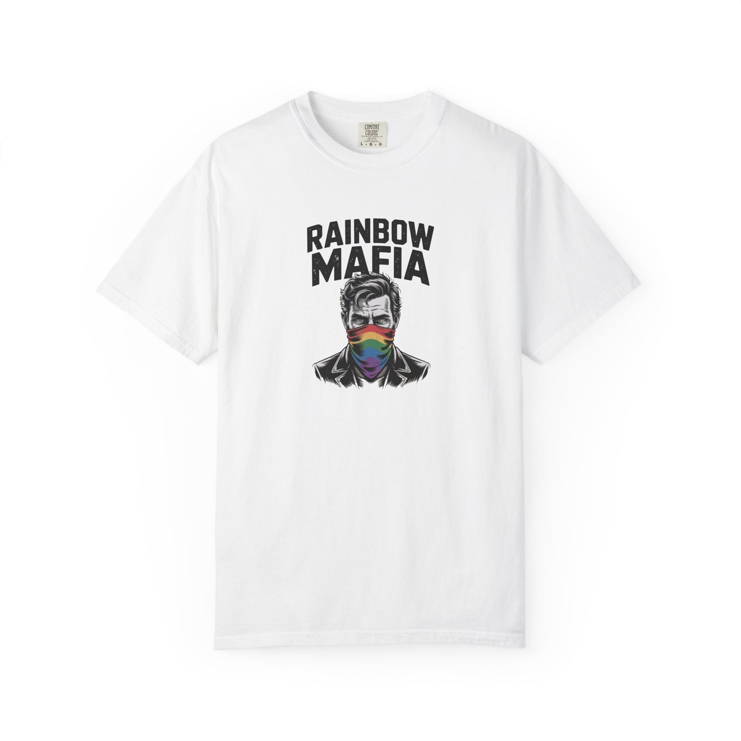 "Rainbow Mafia" Man Unisex T-Shirt