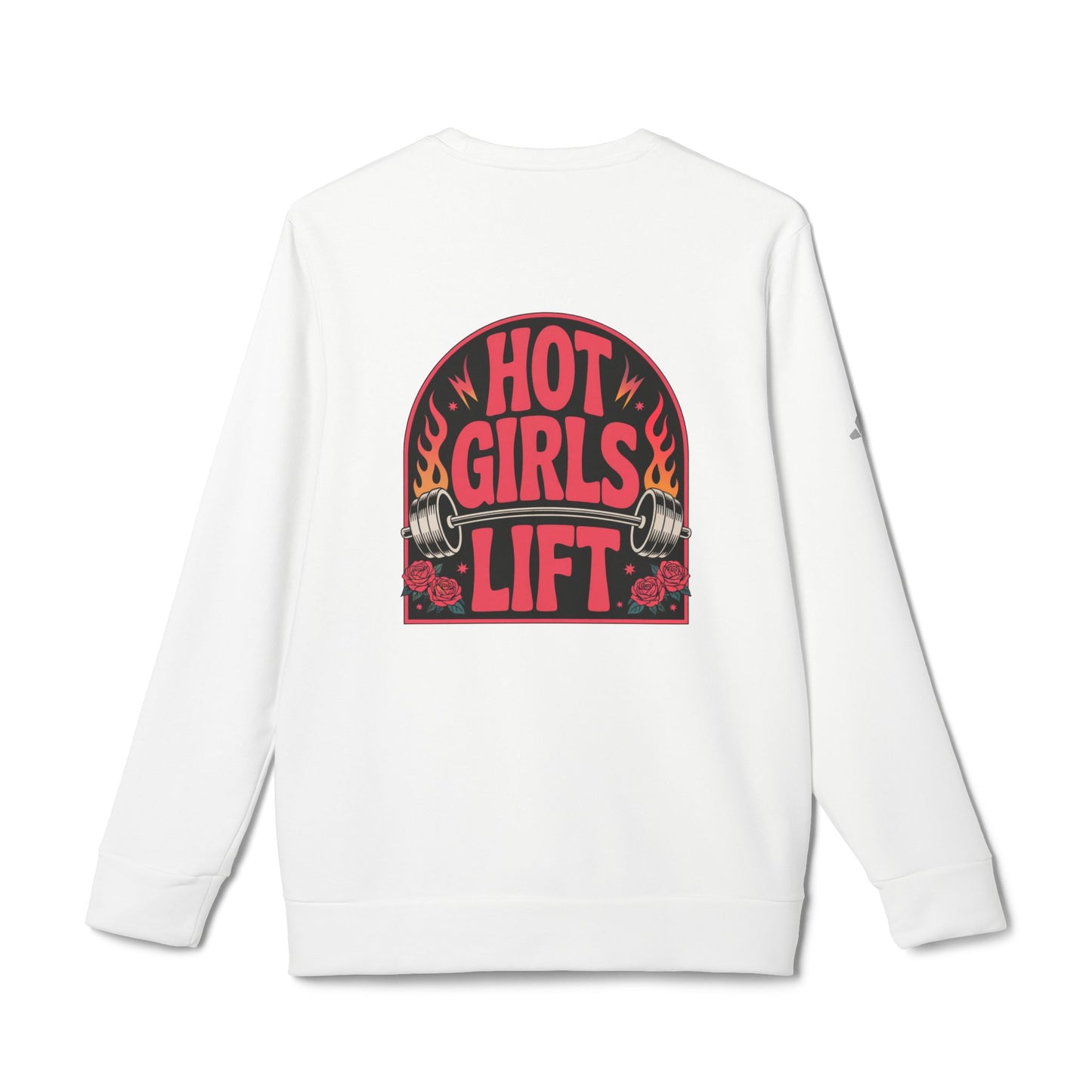 "Hot Girls Lift" Adidas Fleece Crewneck Sweatshirt