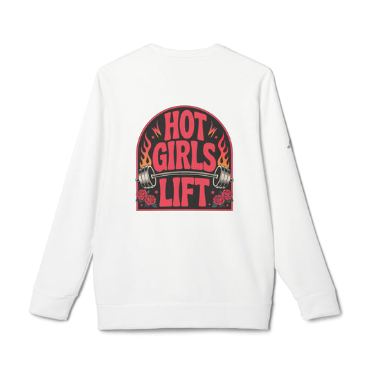"Hot Girls Lift" Adidas Fleece Crewneck Sweatshirt
