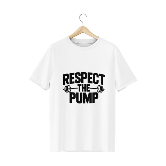 "Respect The Pump" Men's Performance T-Shirt